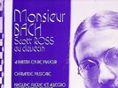 STIL - SCOTT ROSS - MONSIEUR BACH - 4TH PARTITA, OFFRANDE MUSICALE, PRELUDE MINT