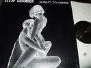 SLEEP CHAMBER : SUBMIT TO DESIRE LP 1985 INNER USA