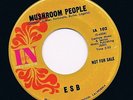 ESB mushroom people / let me touch you HEAR 60s PSYCH mod BEAT garage