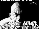 EP:Ill Repute,What Happens Next (Mystic Records)
