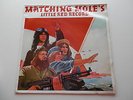 MATCHING MOLE (ROBERT WYATT) MATCHUNG MOLES LITTLE RED RECORD  UK LP   PROG ROCK