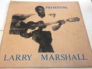 Larry Marshall - Presenting Larry Marshall LP - STUDIO ONE rare reggae