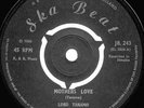 LORD TANAMO  MOTHERS LOVE  UK ORIG  STUDIO ONE  TOTAL SKA THRILLER