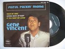 RARE GENE VINCENT - PISTOL PACKIN' MAMA - FRENCH EP DE 1963
