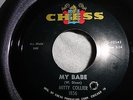 Northern Soul 45 Mitty Collier  My Babe  Chess