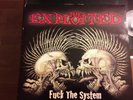 FUCK THE SYSTEM - THE EXPLOITED (33 TOURS)  First press on dreamcatcher rds