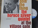 VG Horace Silver Quintet Doin The Thing Village Gate Blue Note BLP 4076 RVG EAR