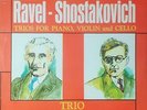 HMV CLP 1887 (XWN 19063) *TRIO DI BOLZANO* RAVEL & SHOSTAKOVITCH PIANO TRIOS