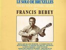 ozileka LP: FRANCIS BEBEY-le solo de bruxelles  (hear)