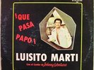 LUISITO MARTI Que Pasa Papo JOHNNY VENTURA DISCOLOR LATIN LP HEAR