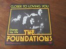 THE FOUNDATIONS - CLOSER TO LOVING YOU / NORTHERN SOUL 45