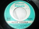 JOHNNY HALLYDAY SP PROMO JUKE BOX BO FILM DOUCE VIOLENCE POCHETTE philips