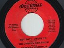 70s Soul Funk 45 - Johnny Otis Show - Hey Boy I Want Ya' - Jazz World - mp3