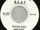 SCOTT WOOD - CHICKEN ROCK - MAD MIKE ROCKABILLY STOMPER ON STRICTLY INSTRUMENTAL