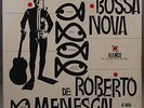 A BOSSA NOVA DE ROBERTO MENESCAL  MONO ELENCO ME-3 BRAZIL LP ORIGINAL BOSSANOVA