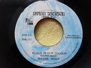 WAYNE WADE BLACK IS OUR COLOUR ORIGINAL 1978 PRESSING