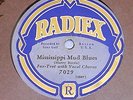 ''MISSISSIPPI MUD BLUES'' RADIEX 78 RPM RECORD HARRY BARRIS