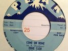 EDDIE CASH- COME ON HOME / DAY AFTER DAY- RARE 1960 PEAK ROCKABILLY # 1010
