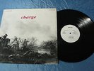 Charge - same (UK kissing spell RE) orig. rel. 1973 private TOP CONDITION   
