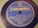 JAZZ CHARLES KALEY CLYDE MCCOY OR It Might Have Been A Diff'rent COLUMBIA 2795