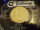 Four Dots Rita/He Man Looking...Doo Wop 45 RPM Record