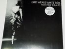 ADAM ANT DIRK WEARS WHITE SOXS RECORD STORE DAY 2014 WHITE VINYL SOLD OUT*** RSD