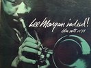 Lee Morgan - Indeed - Blue Note 1538 Lexington DG pressing RVG ear