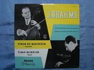 J BRAHMS TIBOR DE MACHULA  TIMO MIKKILÄ  PHILIPS MINIGROOVE A 00231 L