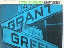 GRANT GREEN - STREET OF DREAMS Blue Note LP 84253 Orig RVG Near MINT-