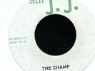 013 MOHAWKS-THE CHAMP-SOUNDS-SIR J J-FUNK REGGAE 45 7