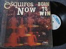 ESQUIRES NOW Born To Win RARE ISLAND FUNK Original Trinidad Issue VG++ VINYL