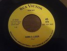 DON RAY - BORN A LOSER - RARE NORTHERN SOUL 45 ON RCA PROMO .. NM