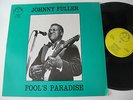 Johnny Fuller LP Fool's Paradise  MINT Import