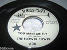 THE FLOWER POWER - Sunshine Day / You Make Me Fly - Rare Tune-Kel Psych 45