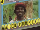 Johnny Osbourne ?– Water Pumping ORIG UK LP NEAR MINT Greensleeves Records ?