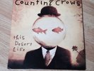 Counting Crows This Desert Life Vinyl Rare Long OOP
