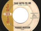 Northern Soul 45 POOKIE HUDSON 