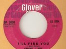 VALERIE & NICK ILL FIND YOU Lonely Town GLOVER NORTHERN SOUL 45