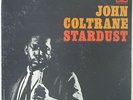 John Coltrane - Stardust LP - Prestige - PRLP 7268 VG+