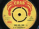 G G Grossett - Run Girl Run / Dennis Walks - The Drifter UK orig 7