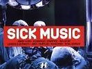NHS154LP - Various - Sick Music (Volume One) **RARE**