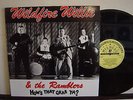 WILDFIRE WILLIE & THE RAMBLERS HOW'S THAT GRAB YA? ROCKABILLY LP