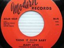 MARY LOVE think it over baby lay this burden down RARE NORTHERN SOUL 45 C792