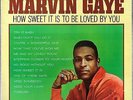 MARVIN GAYE How Sweet It Is to Be Loved By You LP on TAMLA orig. 1st US press