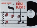 CHUCK BERRY Fresh Berry's CHESS WLP LP NM