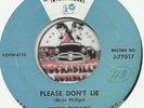 WADE PHILLIPS PLEASE DONT LIE ROCKABILLY BOPPER 45 RPM VINYL MUSIC RECORD NM-