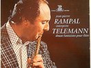 JEAN-PIERRE RAMPAL INTERPRETE TELEMANN: DOUZE FANTAISIES POUR FLUTE. Import LP