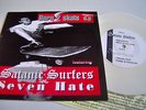 SATANIC SURFERS SEVEN HATE Split 7