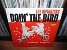 **THE RIVINGTONS **DOIN' THE BIRD**LIBERTY LRP 3282**RARE DOO WOP LP**VG++**