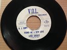 LORD AUGUST - FOUND ME A NEW LOVE - V.O.L RECORDS  vg++